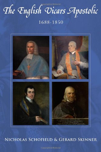 9781907380013: The English Vicars Apostolic (1688-1850)