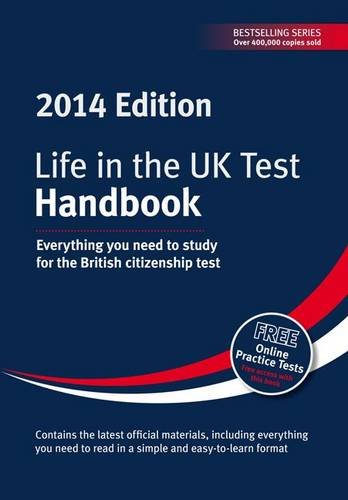 Stock image for Life in the UK Test : Handbook: The Essential Study Guide for the British Citizenship Test for sale by Better World Books Ltd