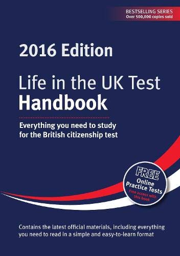 Beispielbild fr Life in the UK Test: Handbook 2016: Everything you need to study for the British citizenship test zum Verkauf von Buchpark