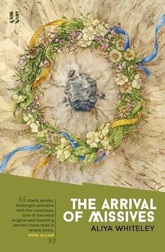 9781907389375: The Arrival of Missives