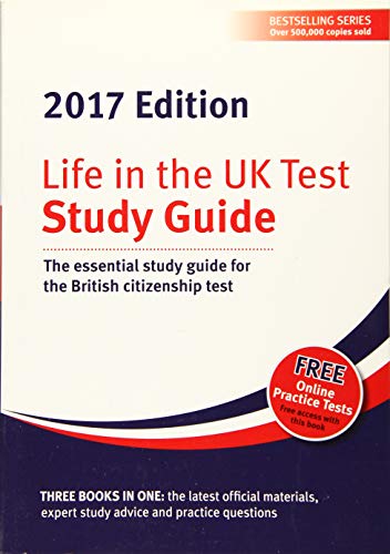 Beispielbild fr Life in the UK Test: Study Guide 2017: The essential study guide for the British citizenship test zum Verkauf von AwesomeBooks