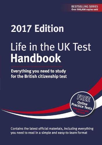 Beispielbild fr Life in the UK Test: Handbook 2017: Everything you need to study for the British citizenship test zum Verkauf von WorldofBooks