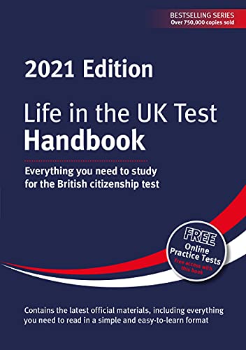Beispielbild fr Life in the UK Test: Handbook 2021: Everything you need to study for the British citizenship test zum Verkauf von Revaluation Books