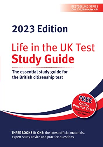 Beispielbild fr Life in the UK Test: Study Guide 2023: The essential study guide for the British citizenship test zum Verkauf von Revaluation Books