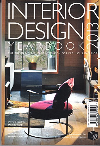 Imagen de archivo de Interior Design Yearbook 2013 - Consumer Edition: In Association with the British Institute of Interior Design a la venta por WorldofBooks