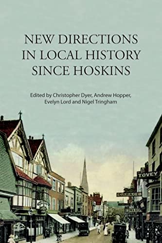 Imagen de archivo de New Directions in Local History Since Hoskins a la venta por WorldofBooks