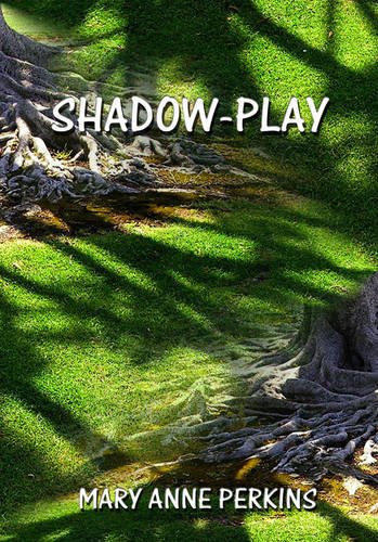 9781907401008: Shadow-play