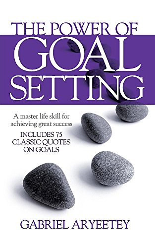 Stock image for The Power of Goal Setting for sale by GF Books, Inc.