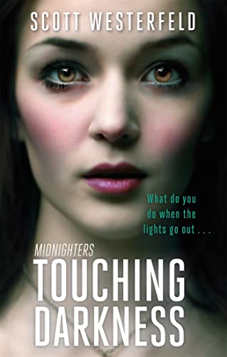 Beispielbild fr Touching Darkness: Number 2 in series (Midnighters) zum Verkauf von WorldofBooks