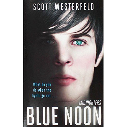 9781907410055: Blue Noon: Number 3 in series