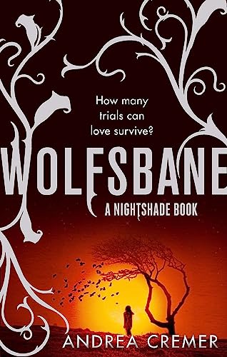 Beispielbild fr Wolfsbane: Number 2 in series (Nightshade Trilogy) zum Verkauf von WorldofBooks