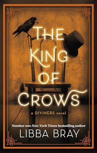 Stock image for The King of Crows: Number 4 in the Diviners series for sale by medimops