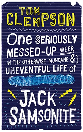Beispielbild fr One Seriously Messed-Up Week: in the Otherwise Mundane and Uneventful Life of Jack Samsonite zum Verkauf von AwesomeBooks