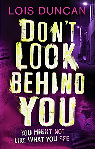 Imagen de archivo de Dont Look Behind You (Lois Duncan Thrillers) a la venta por Hawking Books