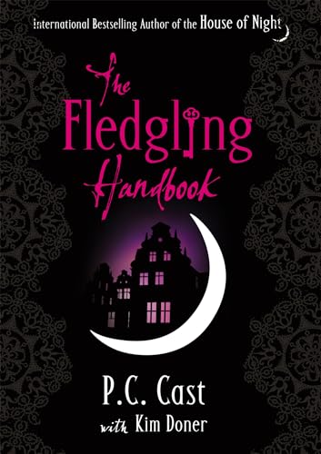 Beispielbild fr The Fledgling Handbook: House of Night 12 zum Verkauf von WorldofBooks