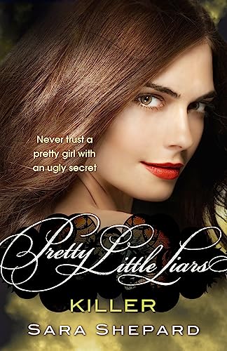 9781907410840: Killer: Number 6 in series (Pretty Little Liars)