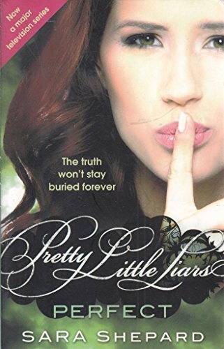 9781907410895: Perfect: Number 3 in series (Pretty Little Liars)