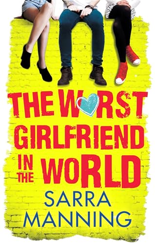 Stock image for The Worst Girlfriend in the World for sale by WorldofBooks