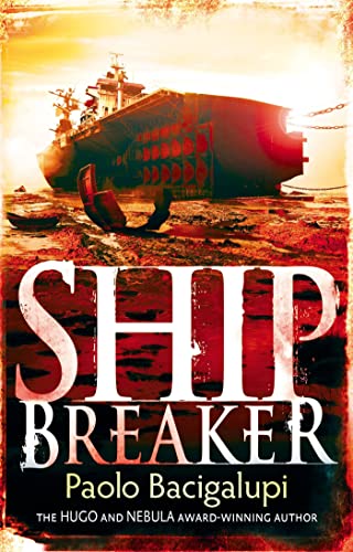Beispielbild fr Ship Breaker zum Verkauf von Blackwell's
