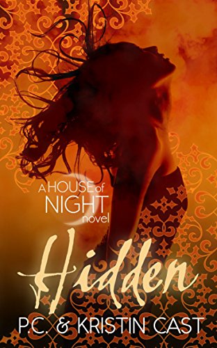 9781907411120: Hidden: Number 10 in series (House of Night)