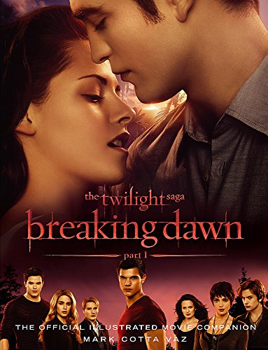 Beispielbild fr The Twilight Saga Breaking Dawn Part 1: The Official Illustrated Movie Companion zum Verkauf von AwesomeBooks