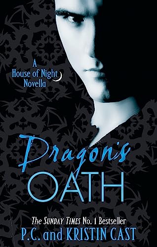 Stock image for Dragon's Oath: Number 1 in series (House of Night Novellas) for sale by AwesomeBooks