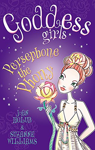 Imagen de archivo de Persephone the Phony: Book 2 (Goddess Girls) a la venta por WorldofBooks