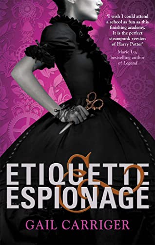 Beispielbild fr Etiquette and Espionage. by Gail Carriger zum Verkauf von ThriftBooks-Atlanta
