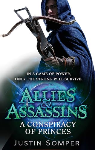 9781907411885: Allies & Assassins: A Conspiracy of Princes: Number 2 in series