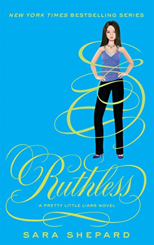 9781907411922: Ruthless: Number 10 in series (Pretty Little Liars)
