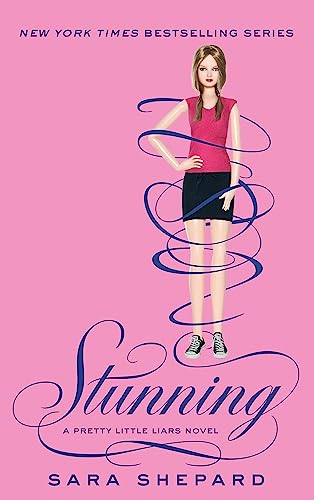 Stock image for Stunning. by Sara Shepard for sale by ThriftBooks-Dallas