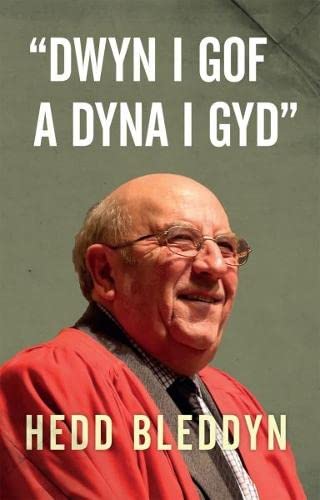 Stock image for Dwyn I Gof a Dyna I Gyd for sale by AwesomeBooks