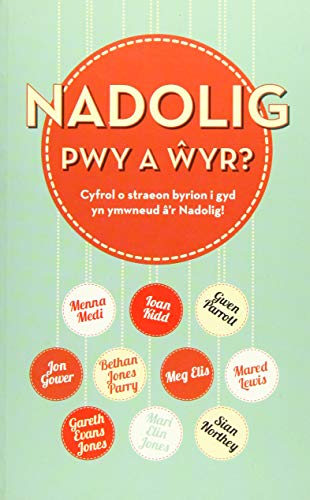 Stock image for Nadolig, Pwy a Wyr? for sale by WorldofBooks