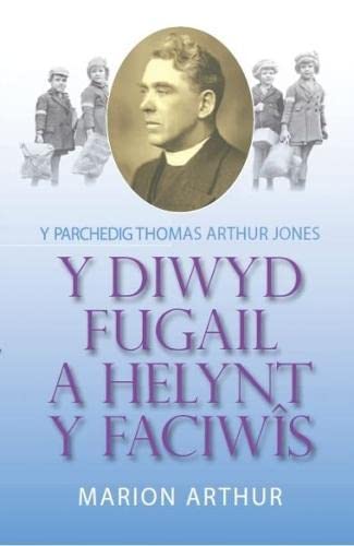 Stock image for Y Diwyd Fugail a Helynt y Faciwîs for sale by WorldofBooks