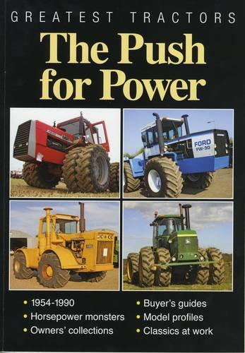 Beispielbild fr Greatest Tractors: The Push for Power zum Verkauf von WorldofBooks