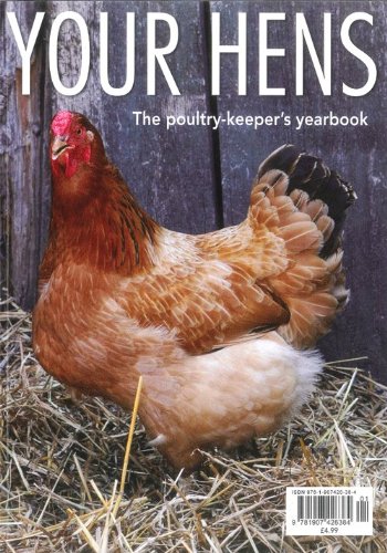 Beispielbild fr Your Hens - The poultry keeper's yearbook zum Verkauf von WorldofBooks
