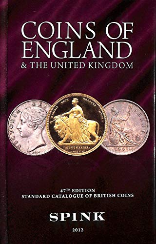 Stock image for Coins of England and the United Kingdom: Standard Catalogue of British Coins for sale by WorldofBooks