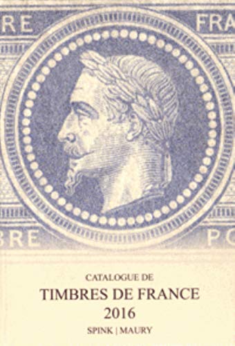 9781907427565: Catalogue de timbres de France