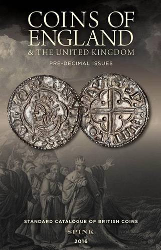 Stock image for Coins of England & the United Kingdom: Standard Catalogue of British Coins 2016 for sale by HPB-Red