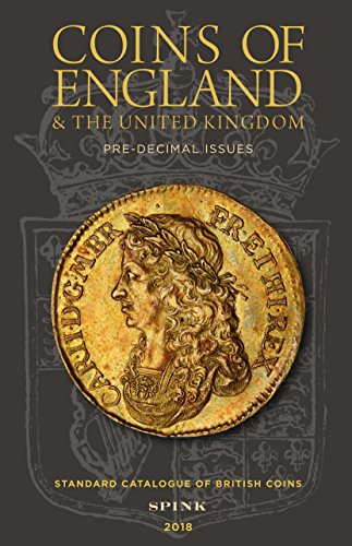 Stock image for Coins of England and The United Kingdom 2018: Standard Catalogue of British Coins for sale by Reuseabook