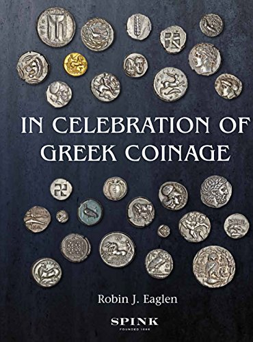 Beispielbild fr In Celebration of Greek Coinage zum Verkauf von Books From California