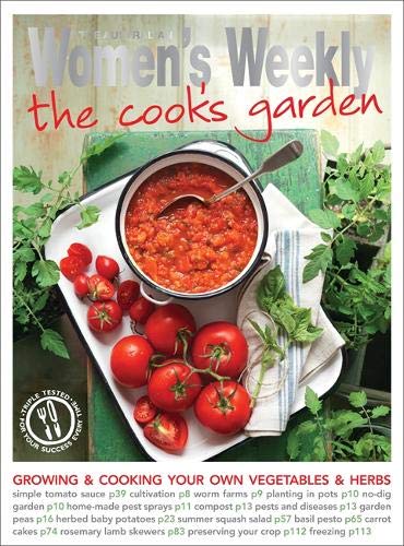 Beispielbild fr The Cook's Garden (The Australian Women's Weekly Essentials) zum Verkauf von WorldofBooks