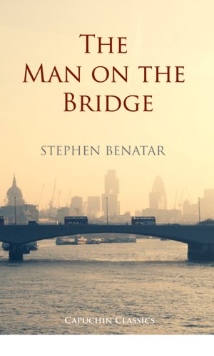 Stock image for The Man on the Bridge (Capuchin Classics) for sale by WorldofBooks