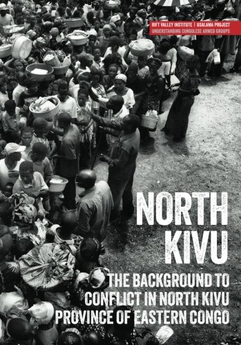 Stock image for North Kivu: The background to conflict in North Kivu province of eastern Congo (Usalama Project) for sale by GF Books, Inc.