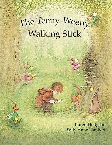 Stock image for The Teeny-Weeny Walking Stick for sale by GF Books, Inc.