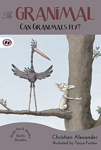 Stock image for The Granimal - Can Granimals Fly? (The Granimal Early Readers) for sale by Chiron Media