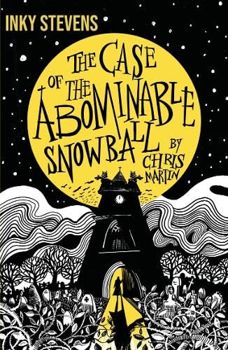 Beispielbild fr Inky Stevens - The Case of the Abominable Snowball: 2 zum Verkauf von Monster Bookshop