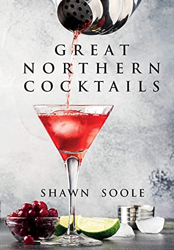 Beispielbild fr Great Northern Cocktails zum Verkauf von Buchpark