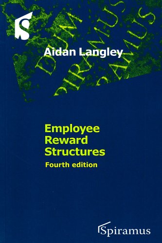 Stock image for Employee Reward Structures: Fourth Edition for sale by Phatpocket Limited