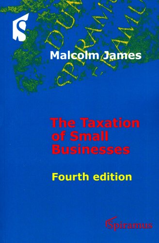 Stock image for Taxation of Small Businesses : Fourth Edition for sale by Better World Books Ltd